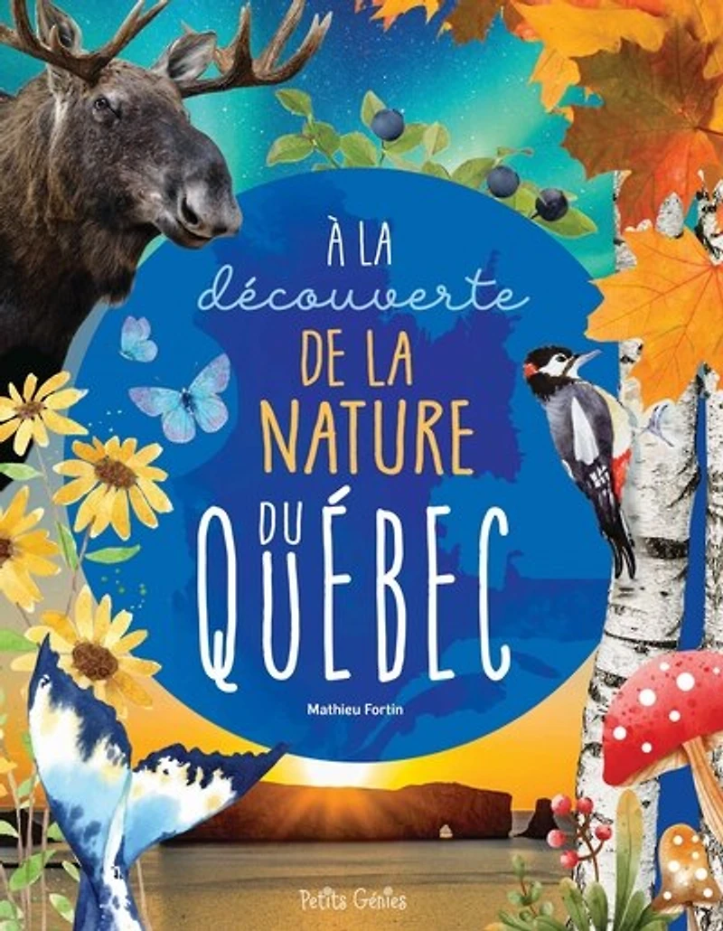 À la découverte de nature du Québec