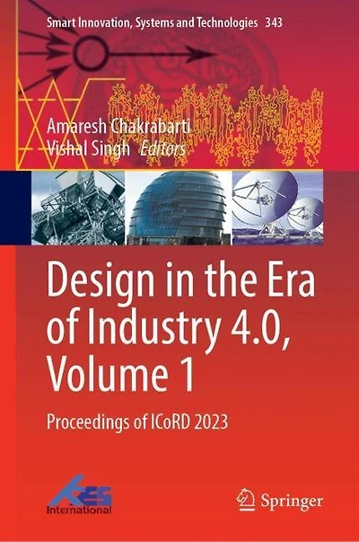 Design the Era of Industry 4.0, Volume 1: Proceedings ICoRD 2023