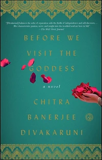 Before We Visit the Goddess: A Novel