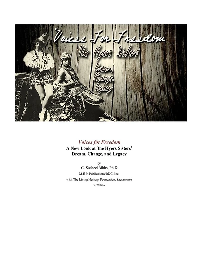 Voices for Freedom: The Hyers Sisters' Dream, Change, and Legacy