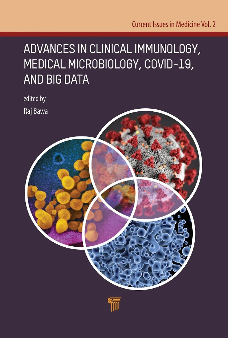 Advances Clinical Immunology, Medical Microbiology, COVID-19, and Big Data