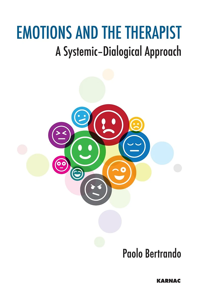 Emotions and the Therapist: A Systemic-Dialogical Approach