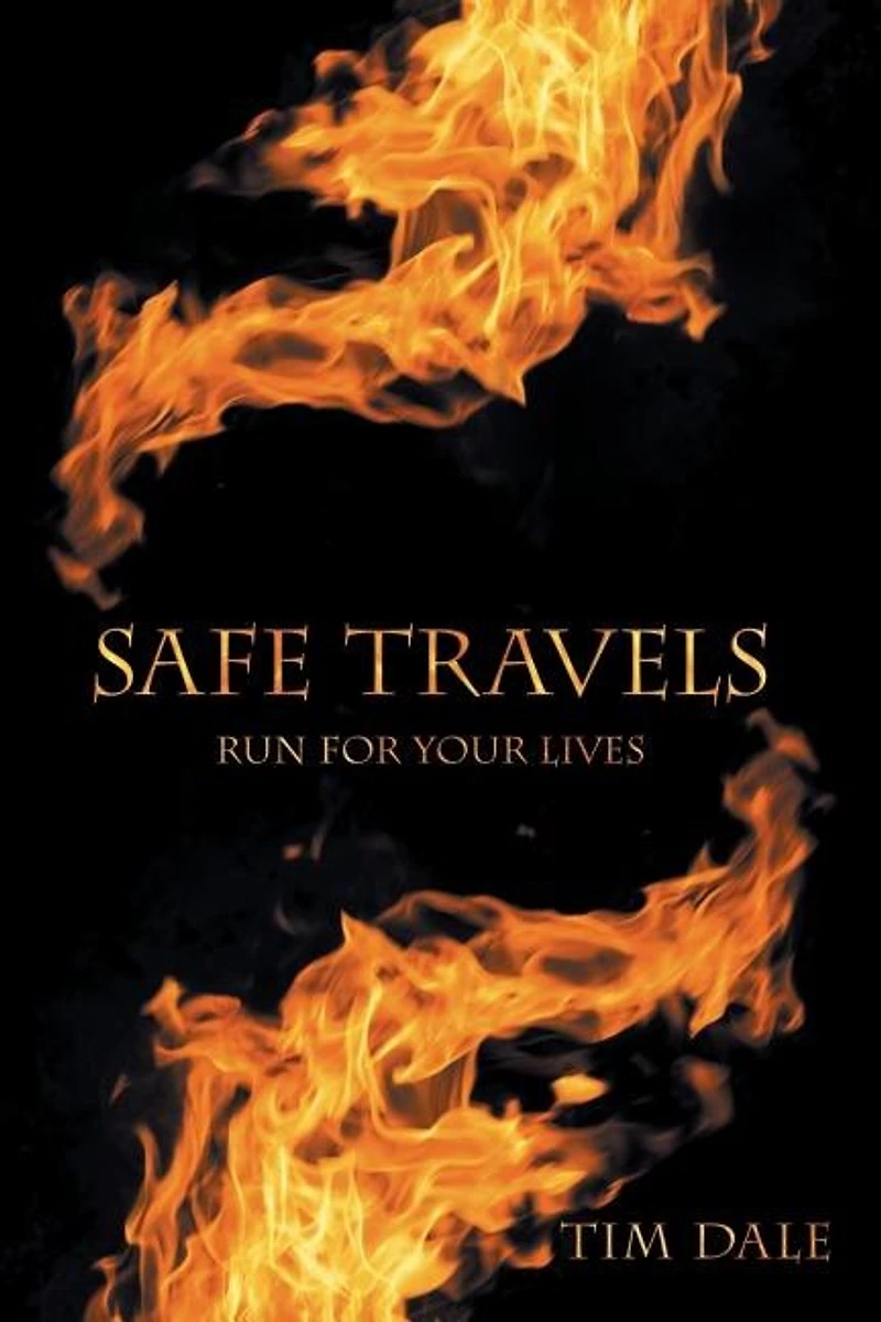 Safe Travels: Run for Your Lives