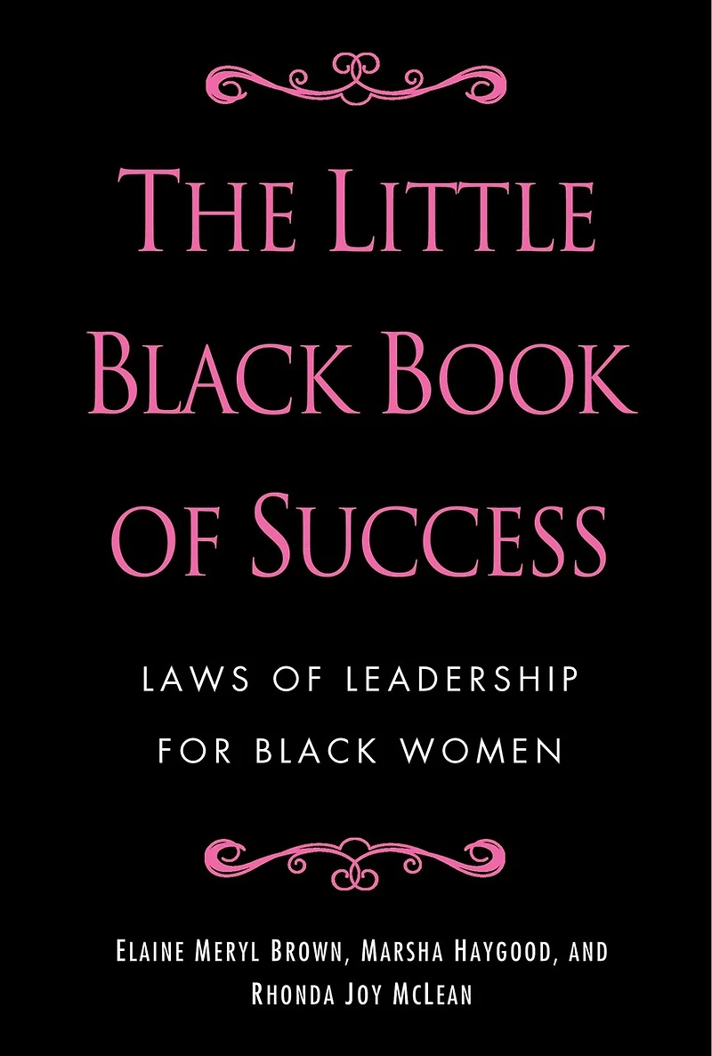 The Little Black Book of Success: Laws Leadership for Women