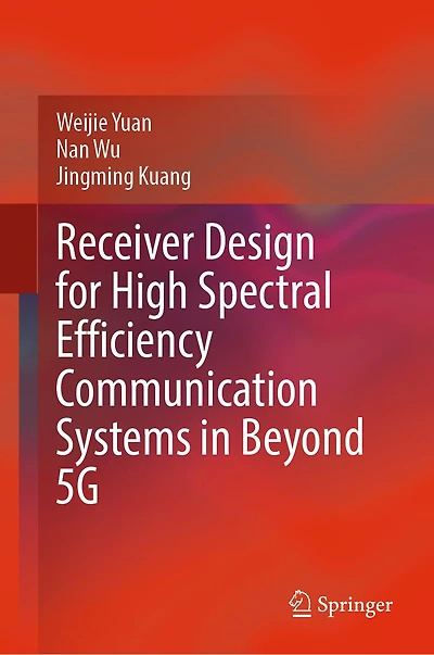 Receiver Design for High Spectral Efficiency Communication Systems Beyond 5G