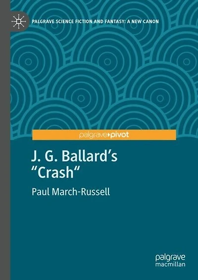 J. G. Ballard's "Crash"