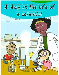 A Day in the Life of Professionals Scientist: Profession Guide for Children