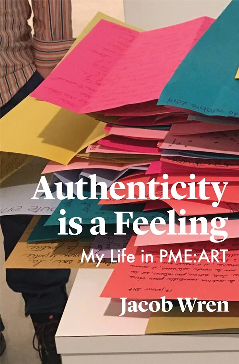 Authenticity is a Feeling: My Life PME-ART