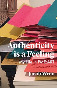 Authenticity is a Feeling: My Life PME-ART