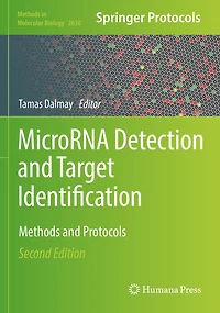 MicroRNA Detection and Target Identification: Methods Protocols