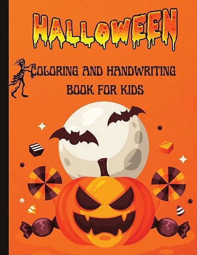 Halloween Coloring And Handwriting Book For Kids: Preschool Practice Handwriting