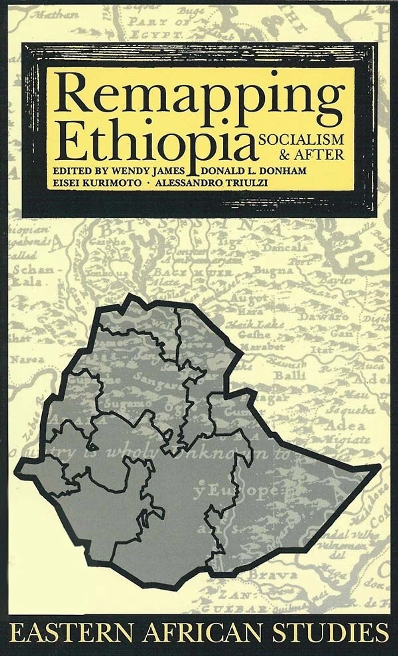 Remapping Ethiopia: Socialism & After