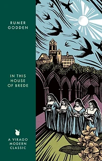 this House of Brede: A Virago Modern Classic