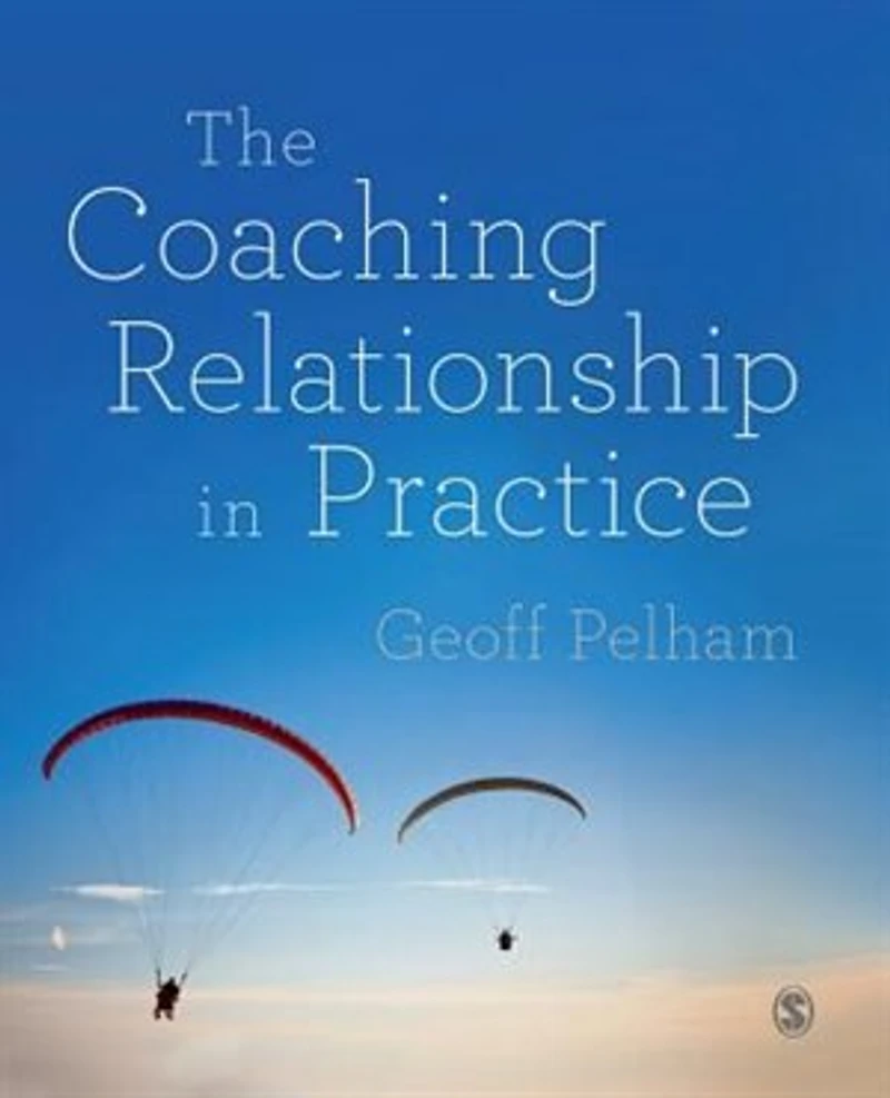 The Coaching Relationship Practice