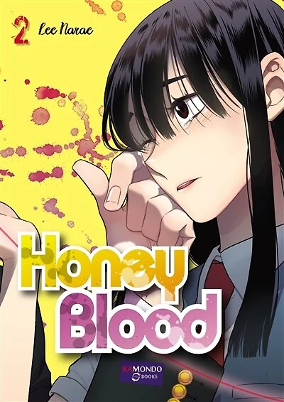 Honey blood, Vol. 2