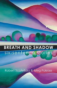 Breath and Shadow