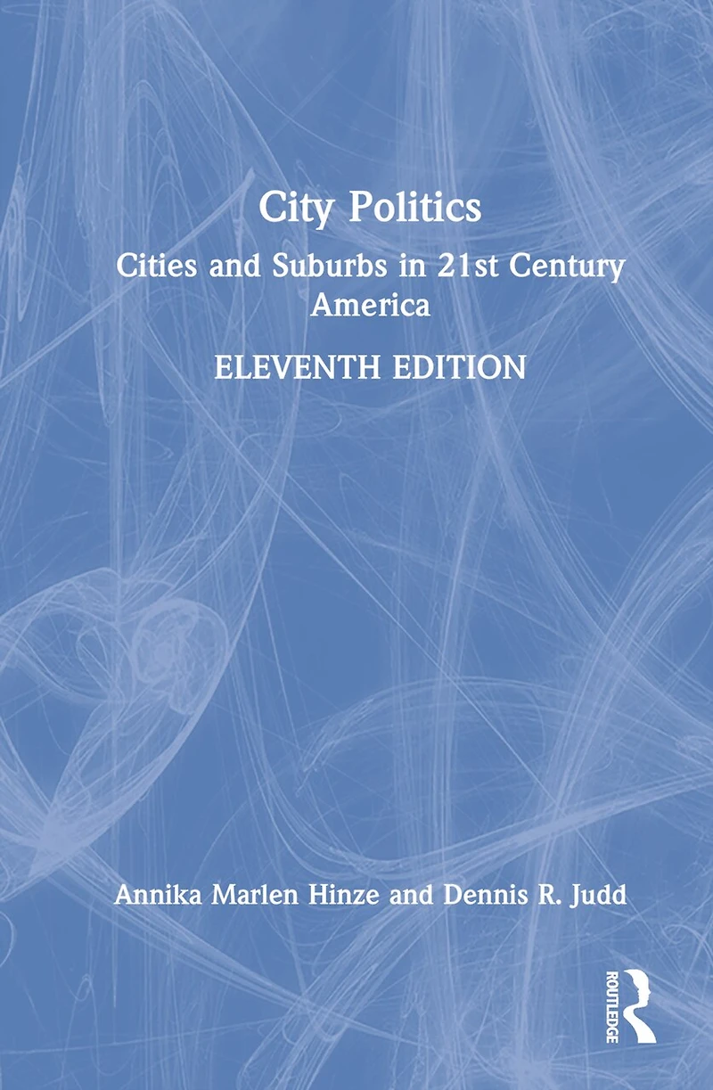 City Politics: Cities And Suburbs 21st Century America