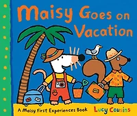 Maisy Goes on Vacation: A First Experiences Book (Maisy the Mouse's Seaside Adventure - Travel Storybook for Toddlers, Preschoolers, and Kids Ages 3-7)