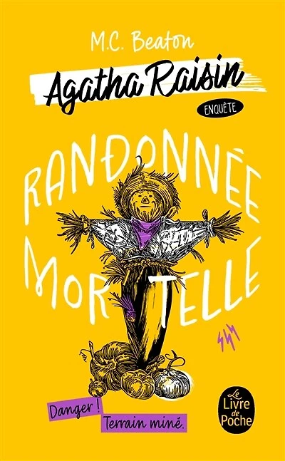 AGATHA RAISIN ENQUÊTE TOME 4 RANDONNEE MORTELLE