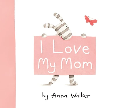 I Love My Mom