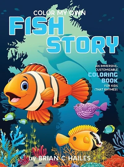 Color My Own Fish Story: An Immersive