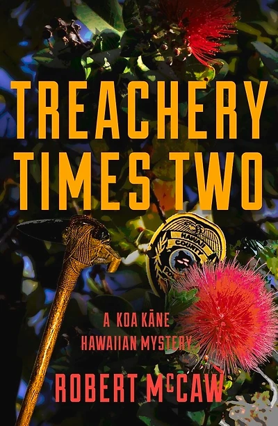 Treachery Times Two