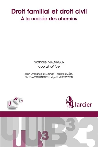 Droit familial et droit civil: à la croisée des chemins
