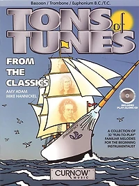 Tons of Tunes from the Classics: Bassoon/Trombone/Euphonium B.C./T.C.