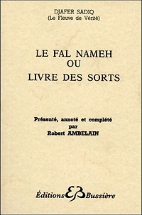 Le Fal Nameh ou Livre des sorts