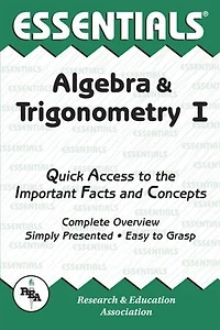 Algebra and Trigonometry I Essentials