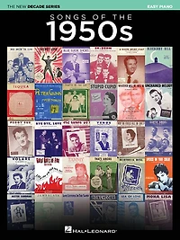 Songs of The 1950s - New Decade Series Easy Piano Songbook: