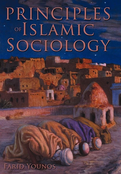 Principles Of Islamic Sociology