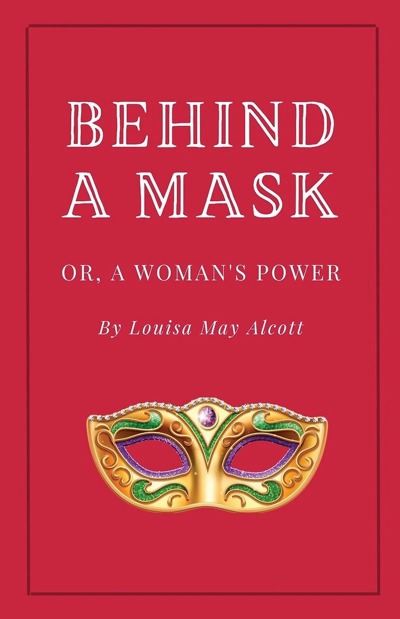 Behind a Mask