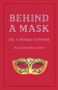 Behind a Mask