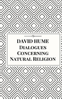 Dialogues Concerning Natural Religion