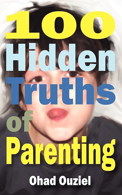 100 Hidden Truths of Parenting