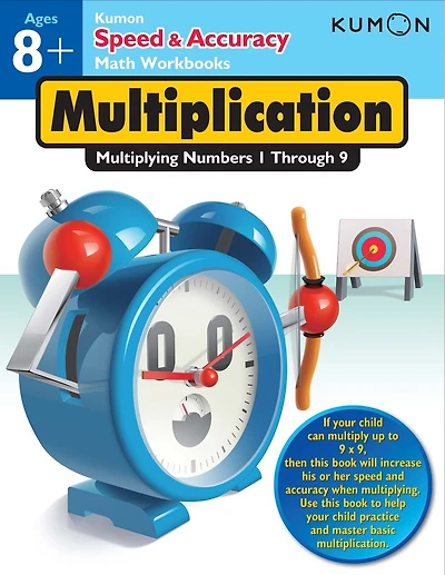 Kumon Speed & Accuracy Multiplication: Multiplying Numbers 1 through 9