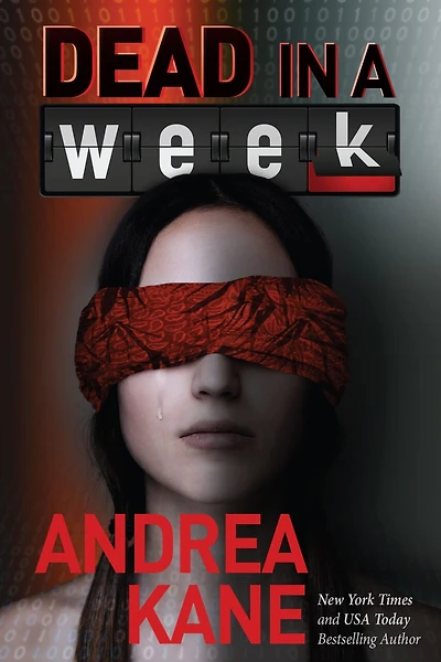 Dead In A Week: A Forensic Instincts / Zermatt Group Thriller