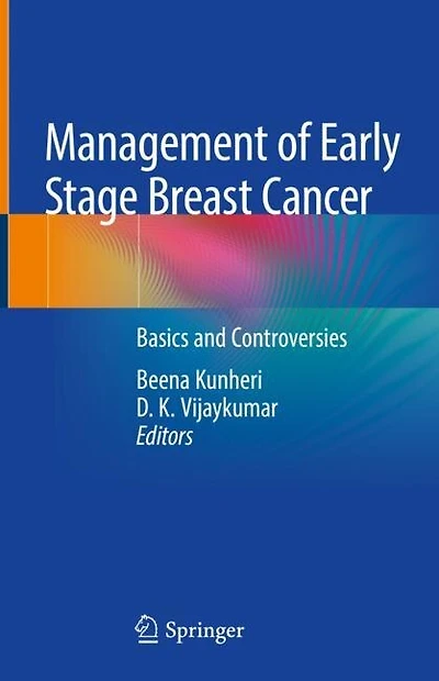 Management Of Early Stage Breast Cancer: Basics And Controversies