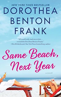Same Beach, Next Year: A Novel