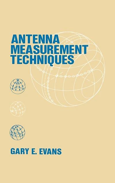 Antenna Measurement Techniques