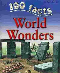 100 Facts World Wonders