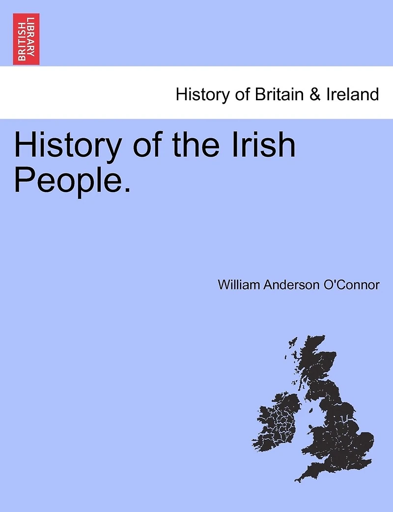 History of the Irish People, Volume 2