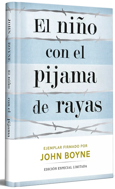 El niño con el pijama de rayas (Edición limitada firmada) / The Boy in the Striped Pajamas (Limited Signed Edition)