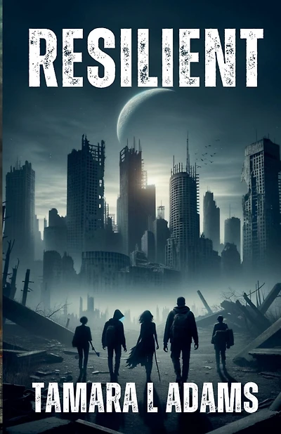 Resilient: YA Dystopian