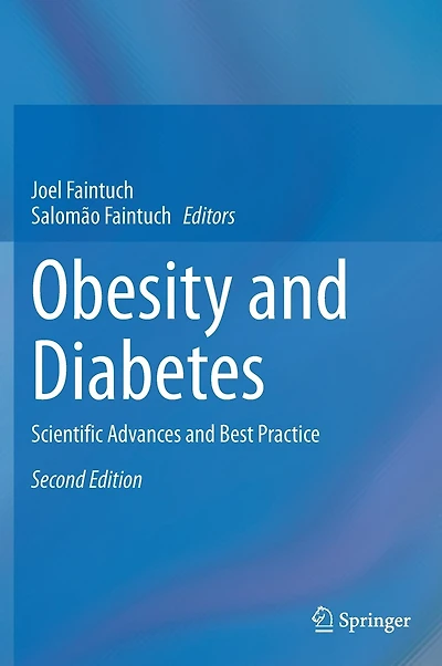 Obesity and Diabetes: Scientific Advances Best Practice