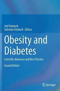 Obesity and Diabetes: Scientific Advances Best Practice