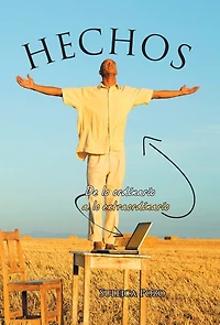 Hechos: De lo ordinario a extraordinario