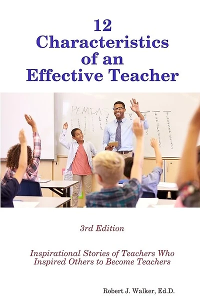 12 Characteristics of an Effective Teacher