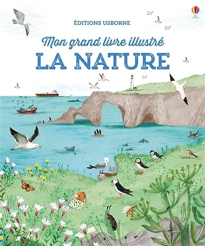 La Nature Mon Grand Livre Illustré